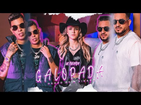 Galopada - Dj Vic Miranda, MC Nando DK, Vigary