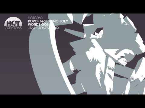 POPOF Feat. Arno Joey - Words Gone (Jamie Jones Remix)