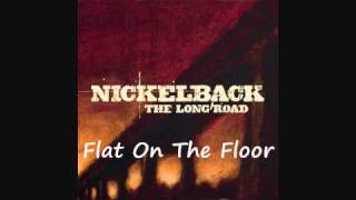 Nickelback - Flat On The Floor
