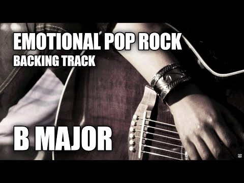 Emotional Pop Rock Guitar Backing Track In B Major / Ab Minor