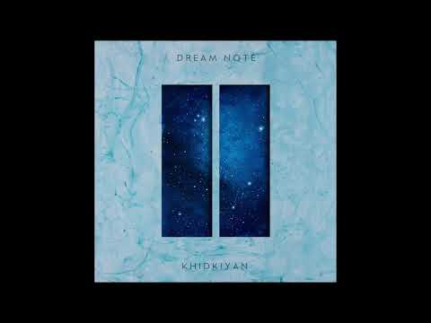 Khidkiyan (Official Audio) | Dream Note