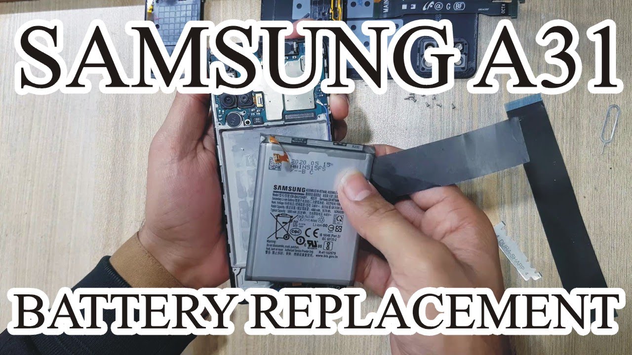 Samsung A31 Battery Replacement