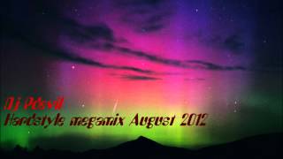 Dj Pdevil - Hardstyle megamix August 2012 (HD)