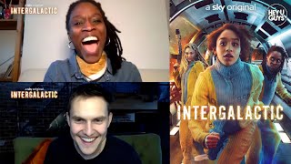 Intergalactic Season 1 - Sharon Duncan Brewster & Oliver Coopersmith on their new sci-fi show video
