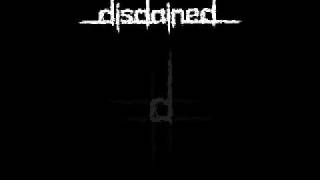 Disdained - Ignoring The Bliss