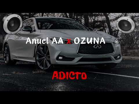 Tainy, Anuel AA, Ozuna - Adicto  (BASS BOOSTED)