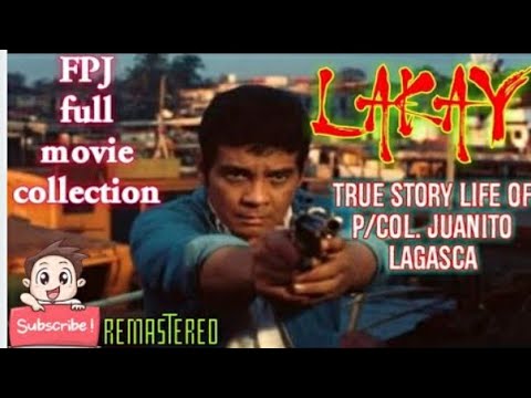 LAKAY/FERNANDO POE JR/Story of life P/Col,Juanito Lagasca