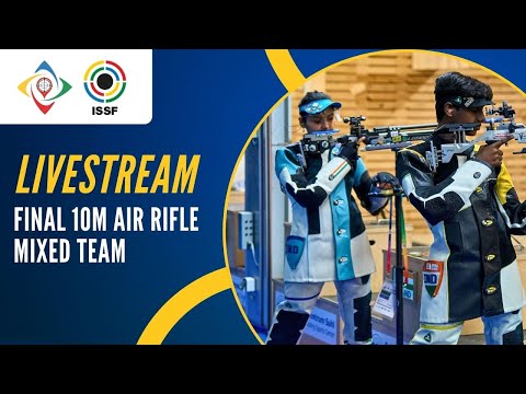 Livestream - 10m Air Rifle Mixed Team Final - ISSF Junior World Cup New Delhi, India