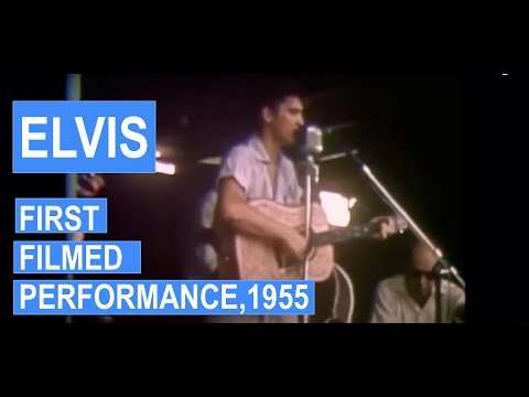 Elvis: EARLIEST FOOTAGE 1955