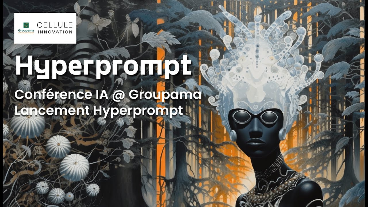 Conférence de lancement — Hyperprompt