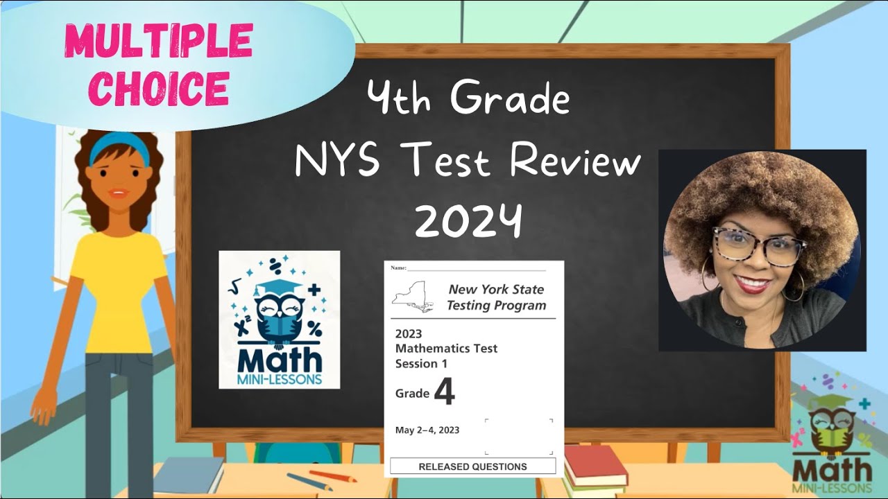 2024 4th Grade NY State Math Test Breakdown: Multiple Choice Problems