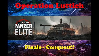 Call to Arms: Panzer Elite - Operation Luttich Finale - Conquest!!