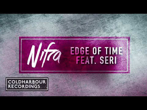 Nifra feat. Seri - Edge of Time | Dylhen Remix