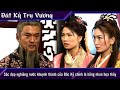 Đát Kỷ Trụ Vương Cắt Tập 17 1 Sắc đẹp Nghiêng Nước Khuynh Thành Của Đắc K