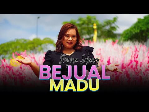 Bejual Madu - Rofina Salang (Official Music Video)