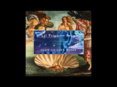 Donell Lewis, Fortafy, Wrd Up - Show No Love (Trigarow refix)