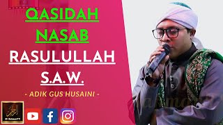 Download lagu Gus Husaini - QASIDAH NASAB RASULULLAH S.A.W. mp3