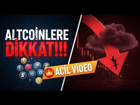 ALTCOİNLERE DİKKAT!...