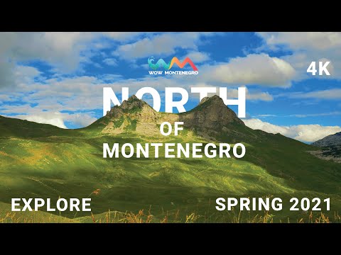NORTH OF MONTENEGRO - 4K - EXPLORE -  WOW MONTENEGRO