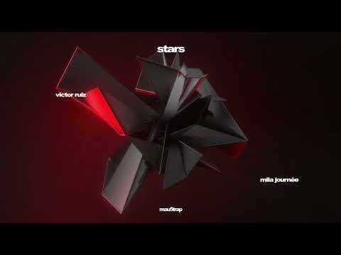 Victor Ruiz, Mila Journée - Stars (Original Mix)