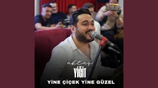 Yine Çiçek Yine Güzel