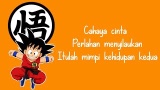 Download lagu Lirik Lagu Opening Dragon Ball🐉 | Bahasa Indonesia mp3