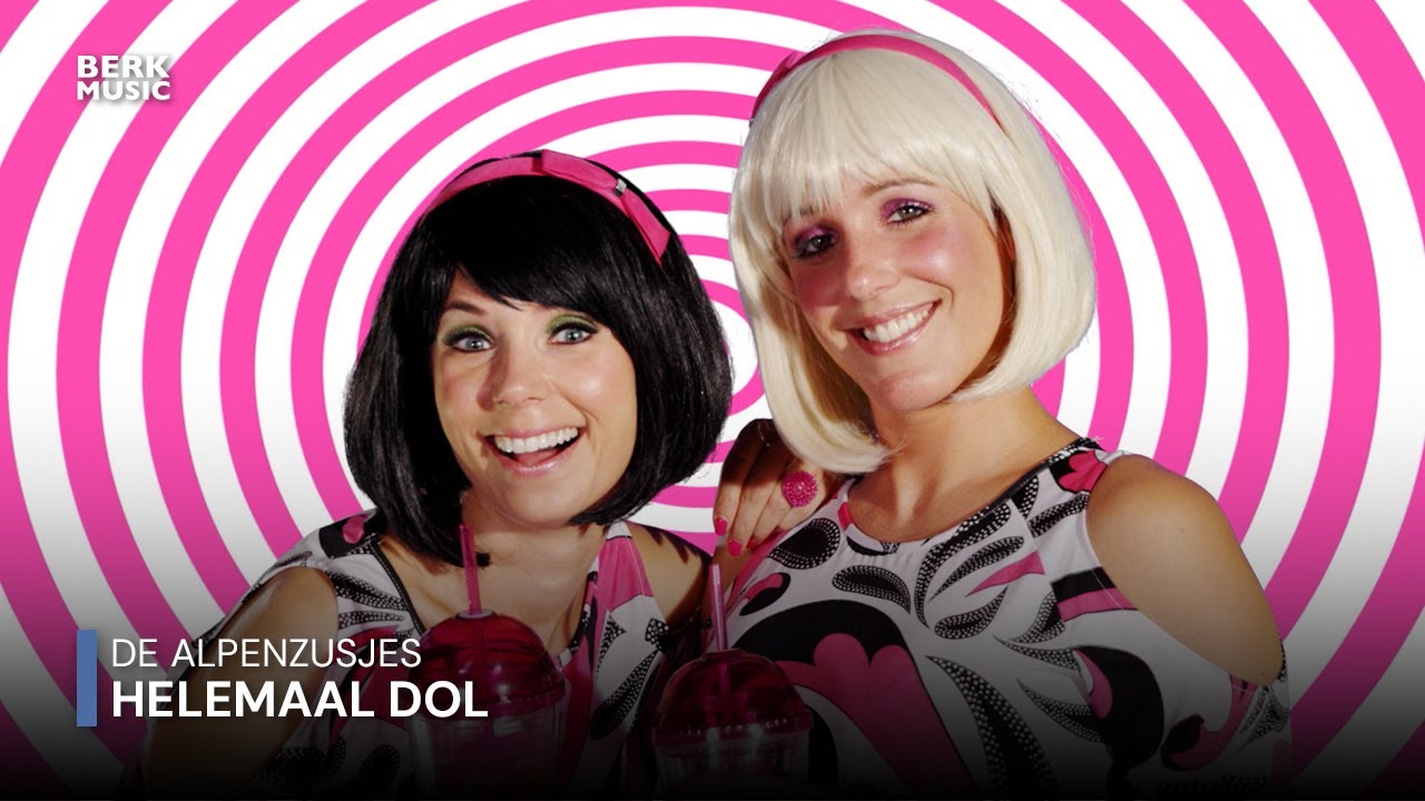 De Alpenzusjes - Helemaal Dol
