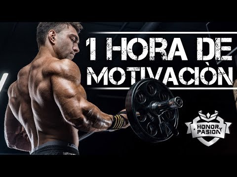 MOTIVACIÓN HONOR Y PASIÓN 1 HORA - ESPAÑOL LATINO - MOTIVACIÓN 2019