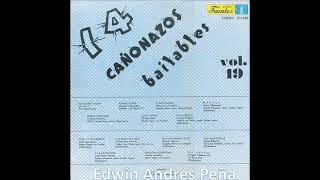 14 Cañonazos Bailables Volumen 19 LP Completo Discos Fuentes (1979)