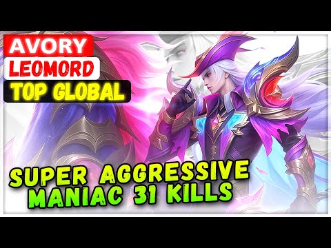 Super Aggressive Leomord 31 Kills Maniac [ Top Global Leomord ] ᴀᴠᴏʀʏ - Mobile Legends Emblem Build