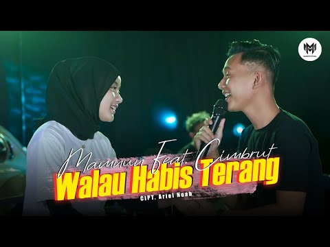 Mamnun Ft. Cimbrut - Walau Habis Terang (Official Music Video)