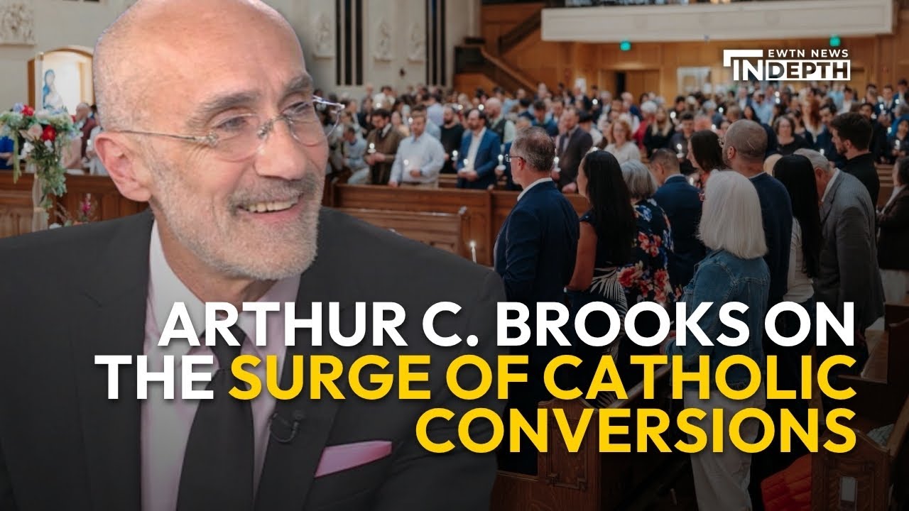 Arthur C. Brooks on The Surge of Catholic Conversions and Meaning of Your Life | EWTN News In Depth