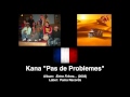 Kana "Pas de Problemes" (French Reggae) 