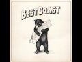 Up All Night - Best Coast NEW ALBUM 