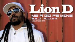 LION D - ME A GO FE MINE - B.B.Q. RIDDIM - ADDE PRODUCTIONS