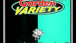 Garden Variety   Parker 7&quot;