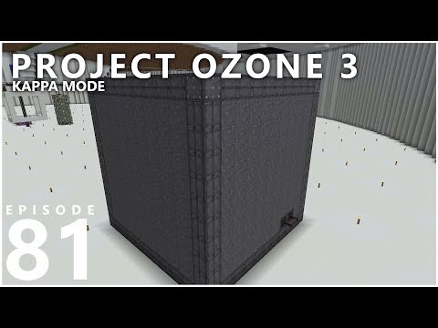 Project Ozone 3 Kappa Mode - EXTREME!!! [E81] (Modded Minecraft Sky Block)