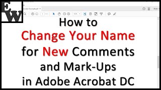 How to Change Your Name for New Comments and Mark-Ups in Adobe Acrobat DC