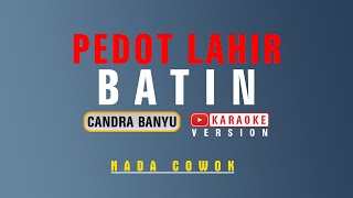 Download lagu Pedot Lahir Batin - Karoke | Nada Cowok mp3