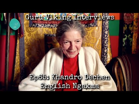 Ep65: English Ngakma - Khandro Déchen