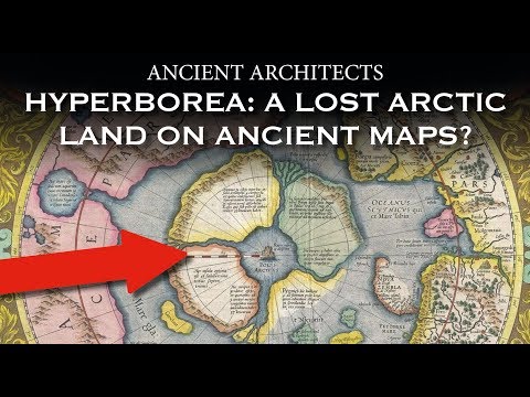 Hyperborea: A Lost Arctic Land on Ancient Maps? | Ancient Architects