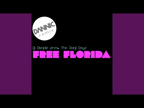 Free Florida (Dannic Mix)