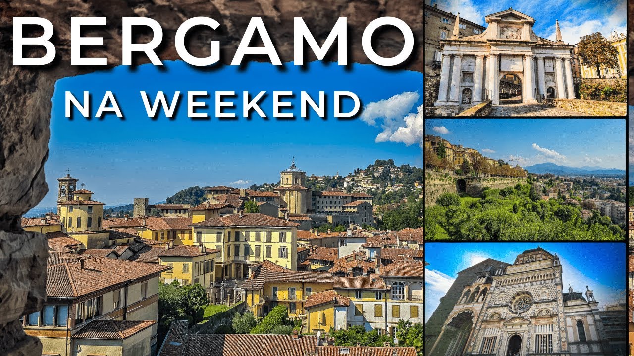 Bergamo - Little Big City - Weekend Attractions
