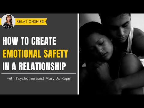 How to Create Emotional Safety in a Relationship