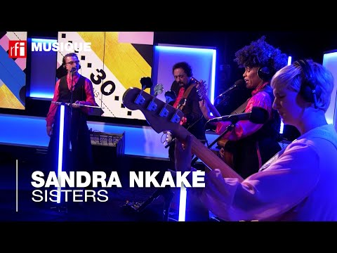 Sandra Nkaké interprète "Sisters"