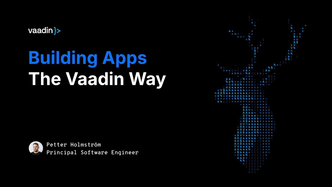 Lab: Build your next app The Vaadin Way - Vaadin video featured image