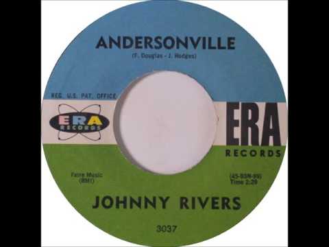 Johnny Rivers - Andersonville