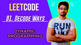 YouTube video '91. Decode Ways | LEETCODE MEDIUM | DYNAMIC PROGRAMMING | CODE EXPLAINER'