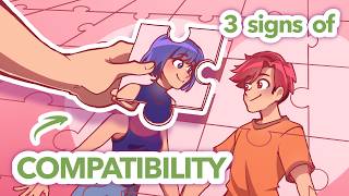 3 Major Signs of Compatibility in a Relationship