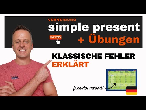 Simple Present mit Verneinung - Erklärung + Übungen